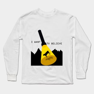 T-shirt I want to believe Long Sleeve T-Shirt